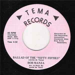 Bob Manza - Ballad Of The "Nifty Fifties" flac
