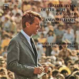 Andy Williams With The St. Charles Borromeo Choir - Battle Hymn Of The Republic / Ave Maria flac