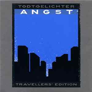 Todtgelichter - Angst flac