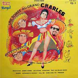 Fernand Hénault Et Son Orchestre - Une Soirée Au Grand Charles, Vol.2 flac