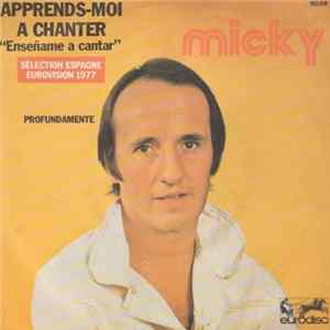 Micky - Apprends-Moi À Chanter flac