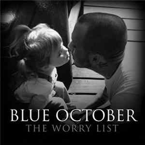 Blue October - The Worry List flac