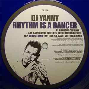 DJ Yanny - Rhythm Is A Dancer flac