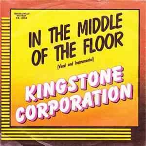 Kingstone Corporation - In The Middle Of The Floor flac