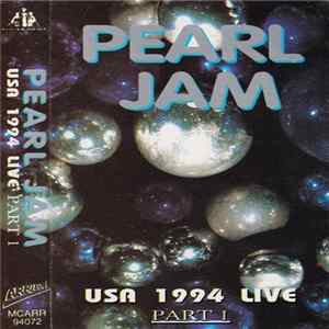 Pearl Jam - USA 1994 Live Part 1 flac