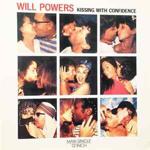 Will Powers - Kissing With Confidence flac