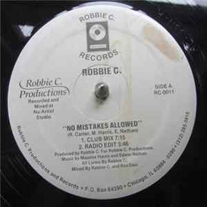 Robbie C. - No Mistakes Allowed flac