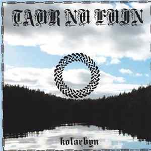 Taur-Nu-Fuin - Kolarbyn flac