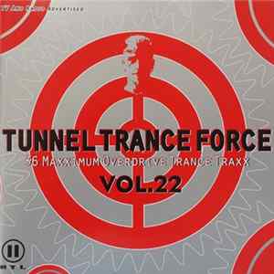 Various - Tunnel Trance Force Vol. 22 flac