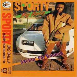 Sporty - Jackin' For Bounce '94 flac