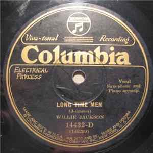 Willie Jackson - Long Time Men / Corn And Bunion Blues flac