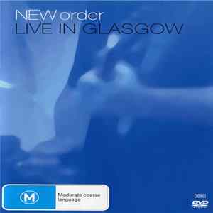 New Order - Live In Glasgow flac