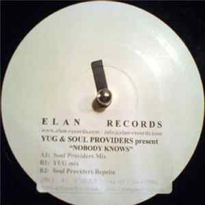 Yug & Soul Providers - Nobody Knows flac