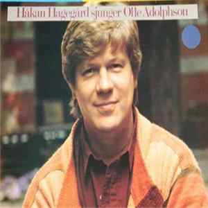 Håkan Hagegård - Håkan Hagegård sjunger Olle Adolphson flac