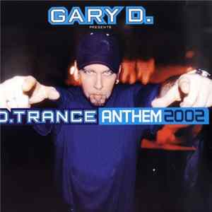 Gary D. - D.Trance Anthem 2002 flac