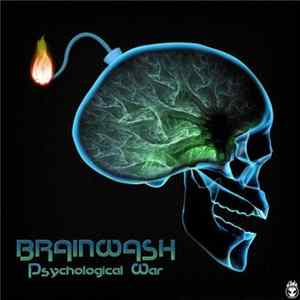 Brainwash - Psychological War flac