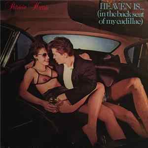 Patricia Harris - Heaven Is... (In The Back Seat Of My Cadillac) flac
