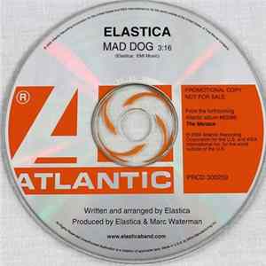 Elastica - Mad Dog flac
