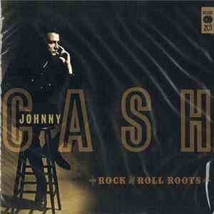 Johnny Cash - Rock And Roll Roots flac