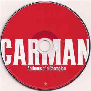 Carman - Anthems Of A Champion flac
