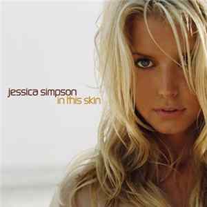 Jessica Simpson - In This Skin flac