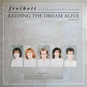Freiheit With The London Symphony Orchestra - Keeping The Dream Alive (Extended Version) flac