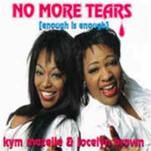 Kym Mazelle & Jocelyn Brown - No More Tears (Enough Is Enough) flac