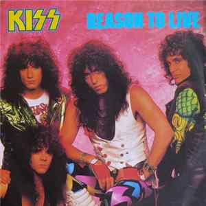Kiss - Reason To Live flac
