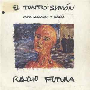 Radio Futura - El Tonto Simon flac