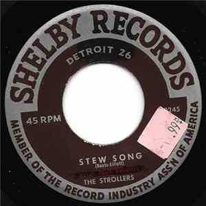 The Strollers - Stew Song / It's Time That We Say Goodnight flac