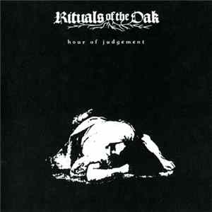 Rituals Of The Oak - Hour Of Judgement flac