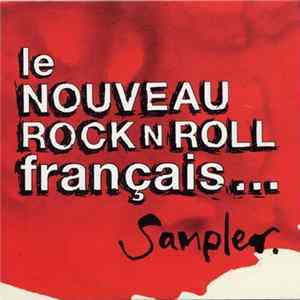 Various - Le Nouveau Rock N Roll Français... Sampler flac