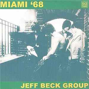 Jeff Beck Group - Miami '68 flac