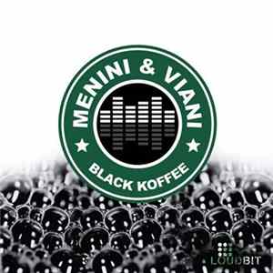 Menini & Viani - Black Koffee flac