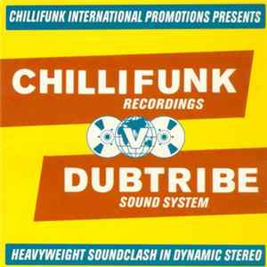 Dubtribe Sound System - Chillifunk Recordings V Dubtribe Sound System flac