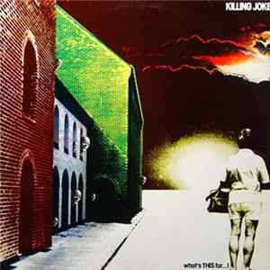 Killing Joke - What's This For...! flac