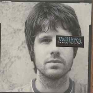 Vallières - Le Monde Tourne Fort flac