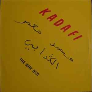 The Why Not - Kadafi flac