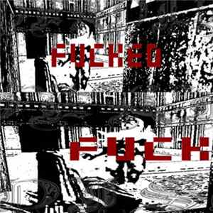 Deadly Discs - Fucked flac