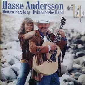 Hasse Andersson, Monica Forsberg, Kvinnaböske Band - den 14:e flac