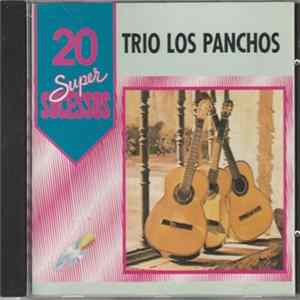 Trio Los Panchos - 20 Super Sucessos flac