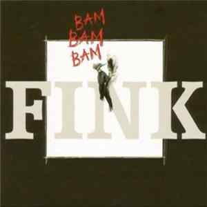 Fink - Bam Bam Bam flac