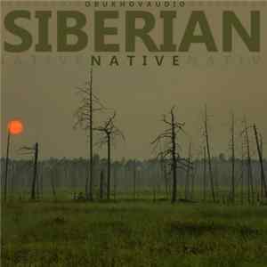 Obukhovaudio - Siberian Native flac