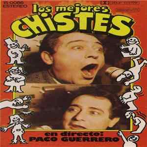 Various - Los Mejores Chistes - Paco Guerrero En Directo flac