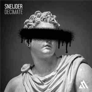 Sneijder - Decimate flac