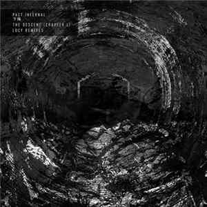 Pact Infernal - The Descent (Chapter 1) Lucy Remixes flac