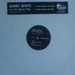 Barry White - Let The Music Play flac
