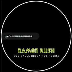 Damon Rush - Old Skull (Rock Roy Remix) flac