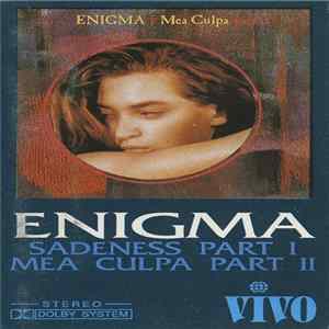 Enigma - Sadeness Part I / Mea Culpa Part II flac
