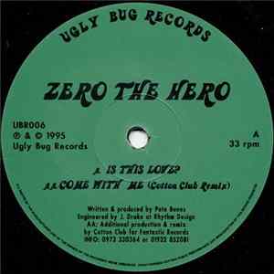 Zero The Hero - Is This Love? / Come With Me (Remix) flac